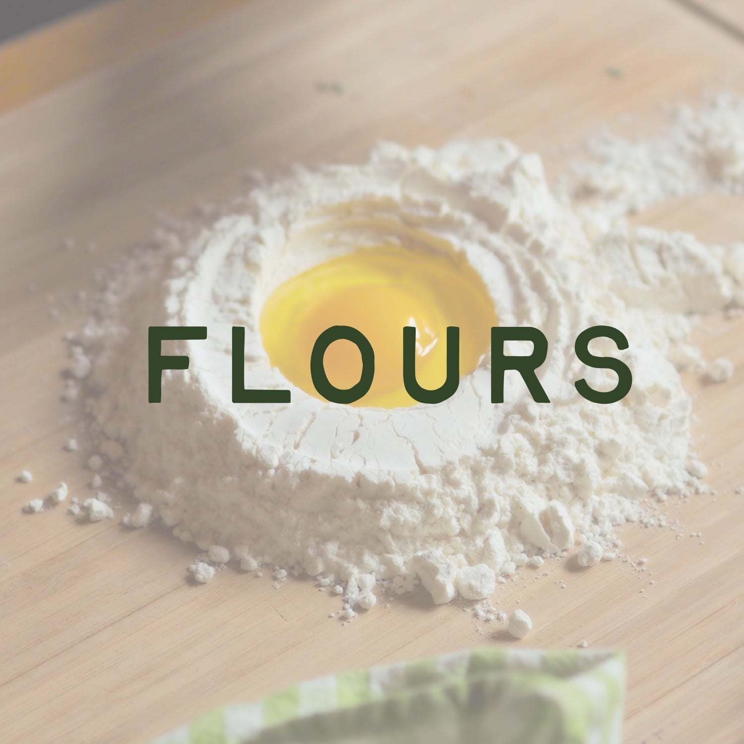 Flours